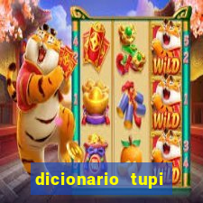 dicionario tupi guarani on line